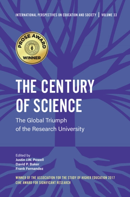 Emerald Publishing Limited - The Century Of Science The Global Triumph Of The Research University - Paperback
