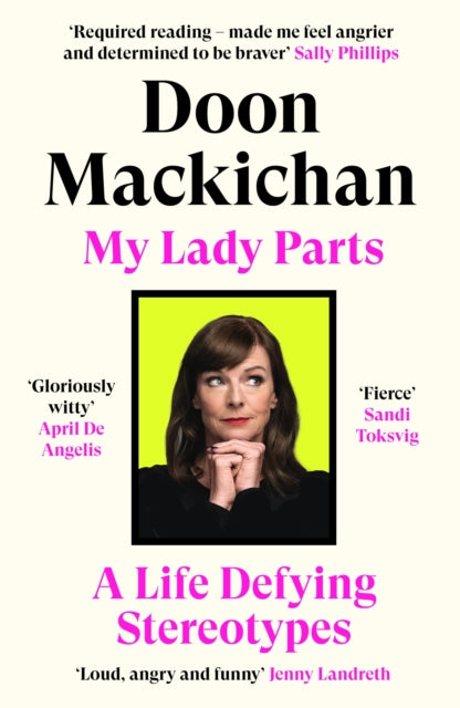 Binding: Paperback
Description: The Feisty Feminist. The Hot Lesbian. The Desperate Cougar. The Deranged Mother. Doon Mackichan is best known for her comedy characters but throughout her career there are parts she's refused to take and stereotypes she's continually defied.