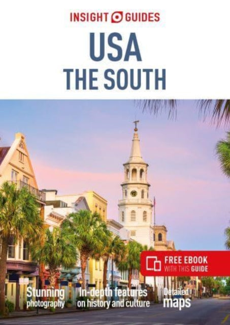 Guides Insight - Insight Guides Usa The South (Travel Guide With Free Ebook) - Paperback