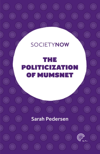 Binding: Paperback
Description: The Politicization of Mumsnet investigates the growing politicization of this parenting discussion forum and its use by politicians to influence middle - class women in the UK.