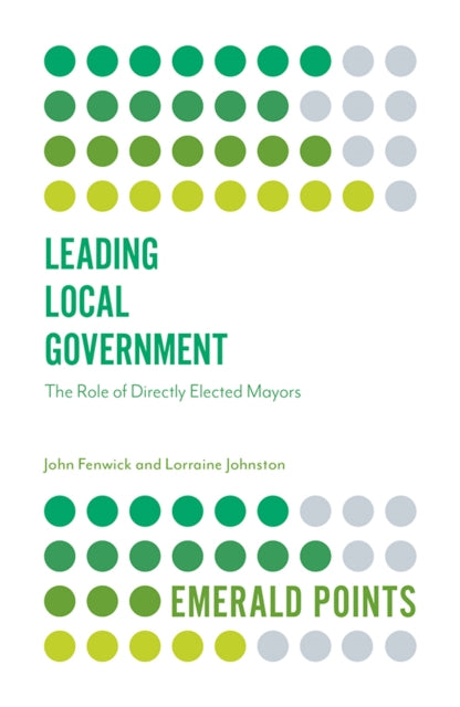 Binding: Paperback
Description: Leading Local Government: The Role of Directly Elected Mayors provides a critical assessment of the role occupied by directly elected mayors in the leadership of English local government.