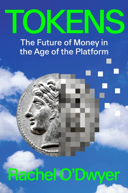 Binding: Hardcover
Description: Platform capitalism is coming for the money in your pocket Wherever you look money is being re - placed by tokens. Digital platforms are issuing new kinds of money - like things: phone credit shares gift vouchers game tokens customer data the list goes on.