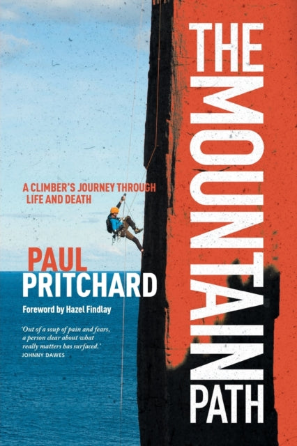Binding: Paperback
Description: All I wanted to do was go to sleep. And I was certain that if I did drift off it would be for the last time. In 1998, Paul Pritchard was struck on the head by a falling rock as he climbed a sea stack in Tasmania called the Totem Pole.