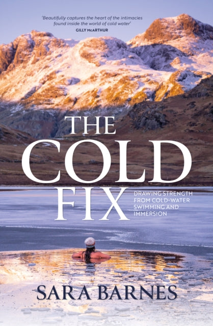 Binding: Paperback
Description: The Cold Fix tells how Sara Barnes discovered the joy of cold water immersion in her local Cumbrian tarns river pools and lakes and subsequently spent time getting to know other swimmers who share her passion.