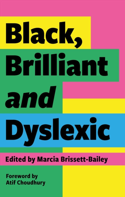 Binding: Paperback
Description: My book showcases positive role models for black people and those within our wider dyslexic community and society to inspire current and future generations.