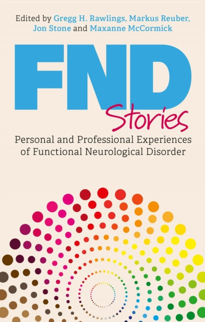 Binding: Paperback
Description: Functional Neurological Disorder (FND) is one of the most common diagnoses among patients referred to neurology clinics but is still misunderstood and under - recognised by medical professionals and the public.