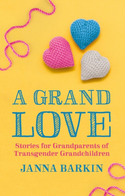 Binding: Paperback
Description: Be Love. Be Patience. Be Curious. Be Approachable. Be Supported. Being a grandparent to a transgender child may feel isolating.