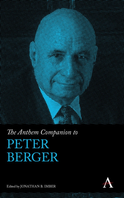 Binding: Hardcover
Description: Peter L. Berger (1929 2017) was among the most prominent sociologists of the past half - century. He co - authored with Thomas Luckmann The Social Construction of Reality considered to be a modern classic of social science.