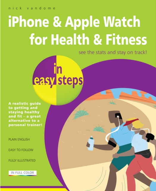 Binding: Paperback
Description: Improving our health and fitness is a significant part of most of our lives: from walking more steps each day; to setting up regular workout routines; to monitoring our general health.