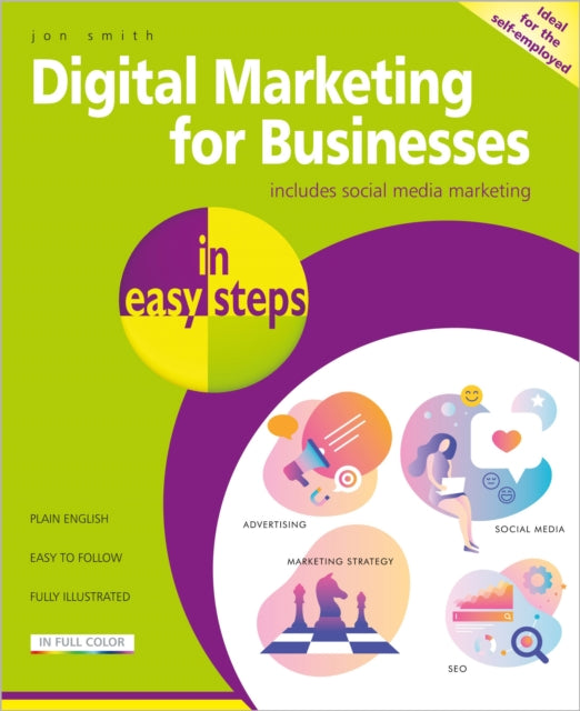 Binding: Paperback
Description: Nowadays just having a website or an app is not enough. Potential customers aren t going to stumble across you by accident you need to employ digital marketing tools and techniques to help them find you and keep you front of mind and have them coming back again and again.