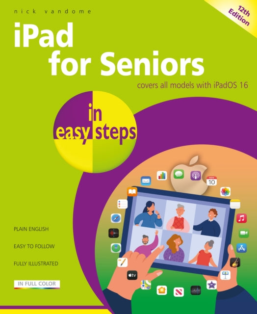 Binding: Paperback
Description: This bestselling guide i Pad for Seniors in easy steps 12th edition is updated to cover i Pad OS 16.