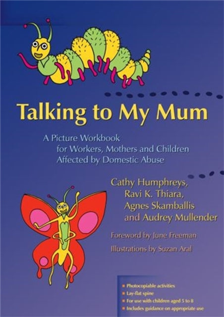 Binding: Paperback
Description: Talking to My Mum is an activity pack for five - eight - year - olds whose families have experienced domestic abuse to help and encourage them to open up to their mothers about their distressing experiences.