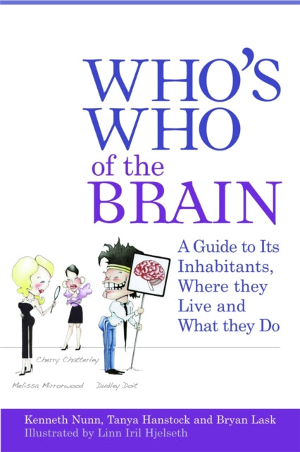 Binding: Paperback
Description: Meet the inhabitants of the brain in this reader - friendly introduction to what it is and how it works.