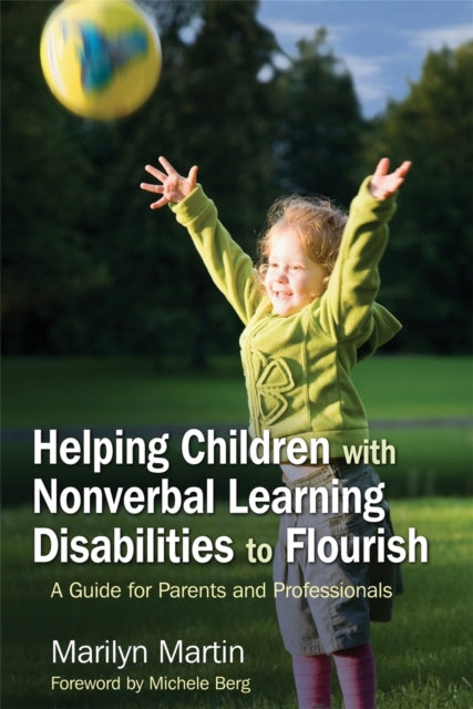 Binding: Paperback
Description: Author Marilyn Martin's daughter Sara was diagnosed with Nonverbal Learning Disability (NLD).