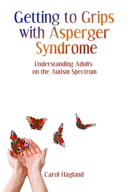 Binding: Paperback
Description: Getting to Grips with Asperger Syndrome is a practical problem - solving guide for those caring for or supporting an adult with Asperger Syndrome (AS).