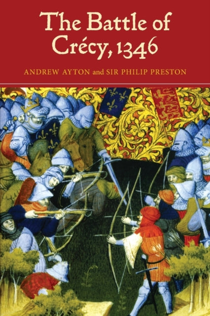 Binding: Paperback
Description: First ever large - scale study of Cr cy and its context bringing out its true importance in English and French history.