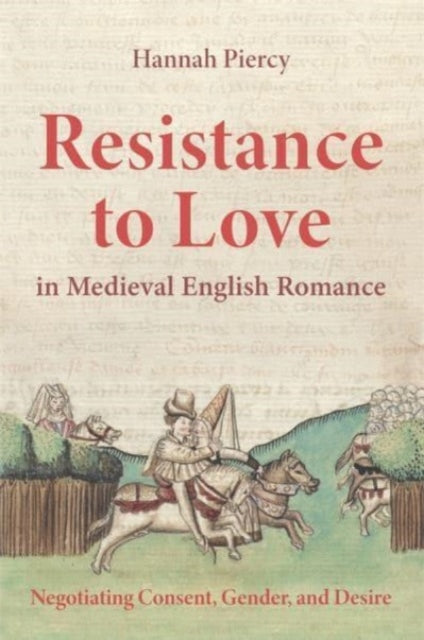 Binding: Paperback
Description: This book explores resistance as a widespread motif in medieval romance to consider themes of consent gender and desire in medieval England.