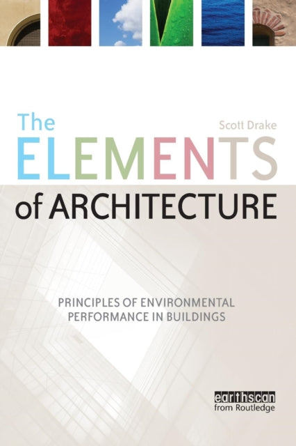 Binding: Paperback
Description: The Elements of Architecture is a clear and well structured introduction to sustainable architecture which concentrates on general principles to make an accessible and comprehensive primer for undergraduate students.