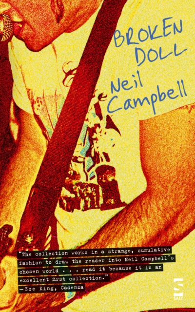 Binding: Paperback
Description: With both economy and compassion Neil Campbell creates lyrical visions of loss and confinement. Children teenagers parents single men and women all feature in the unflinching depictions of ordinary people coping with the difficulties of everyday life.