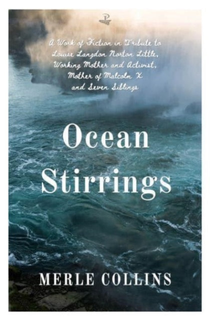 Binding: Paperback
Description: Through a mix of fictive narrative letters and poetry Ocean Stirrings tells the story of the mother of Malcolm X.