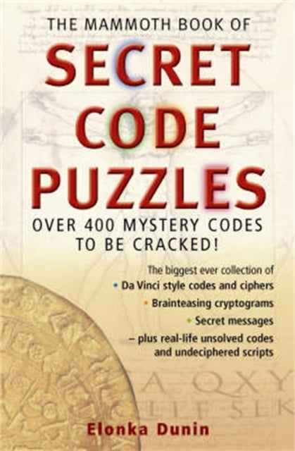 Binding: Paperback
Description: Secret messages Da Vinci - style codes keys to predictions and cryptic clues - this giant collection of brain - teasing enciphered challenges will satisfy puzzle fans at every level.