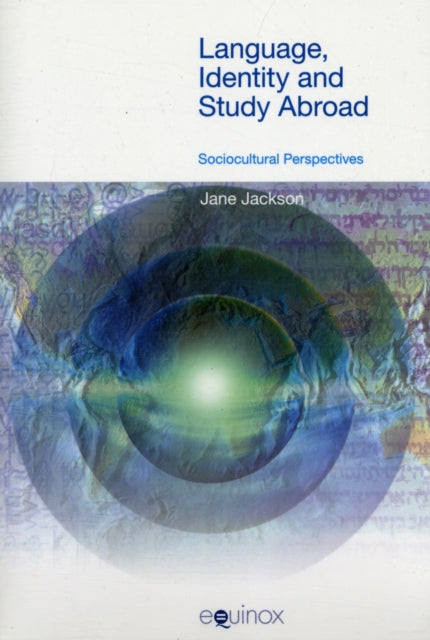 Jackson Jane - Language Identity And Study Abroad Sociocultural Perspectives - Paperback