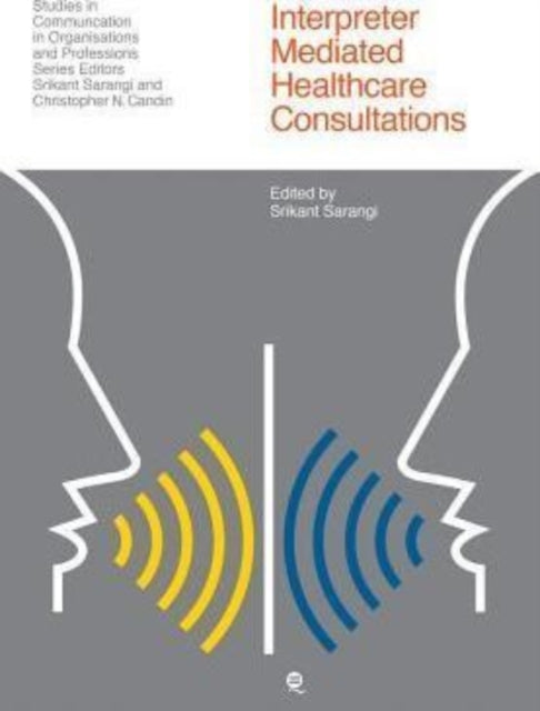 Binding: Paperback
Description: Interpreter - Mediated Healthcare Communication engages conceptually and empirically with the ongoing debate concerning the influence occasioned by the participation of an interpreter whether professionally trained or as a lay family member in healthcare delivery.