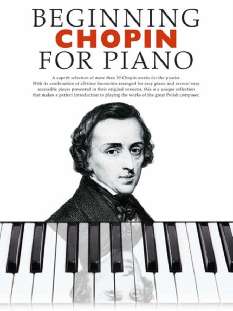 Binding: Books
Description: Select Guide Rating
Title: Beginning Chopin For Piano
Author(s): Music Sales
Publisher: Hal Leonard Europe Limited
Barcode: 9781846097430
Pages: 31 Pages
Publication Date: 11/1/2006
Category: Keyboard Instruments