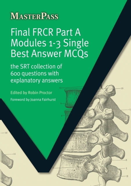 Binding: Paperback
Description: Single best answer (SB a) questions have been introduced into the Final FRCR Part A examination of the Royal College of Radiologists in the UK for the first time.