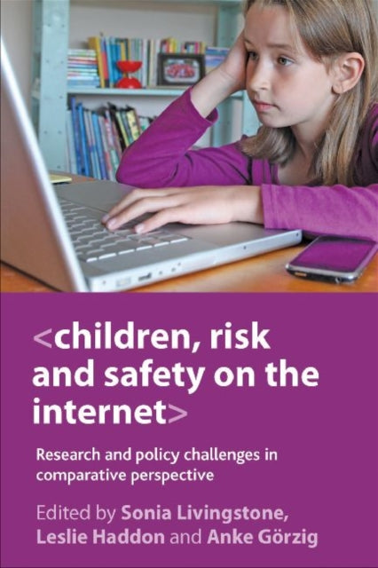 Policy Press - Children Risk And Safety On The Internet Research And Policy Challenges In Comparative Perspective - Paperback