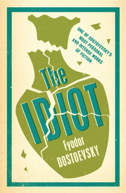 Dostoevsky Fyodor - The Idiot: New Translation - Paperback