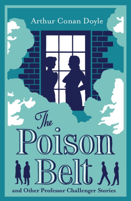 Doyle Arthur Conan - The Poison Belt And Other Professor Challenger's Stories Annotated Edition - Paperback