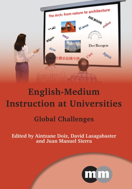 Channel View Publications Ltd - English - Medium Instruction At Universities Global Challenges - Paperback