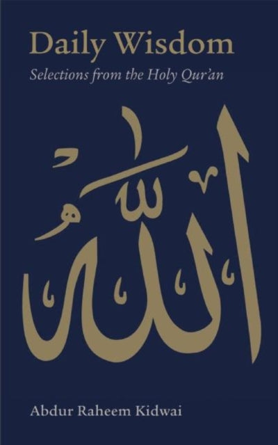 Binding: Hardcover
Description: This beautiful presentation of a selection from the Holy Qur'an engages the reader in a moment of daily reflection. Edited for ease of comprehension English - speaking readers will find this compilation both spiritually enriching and easy to understand.
