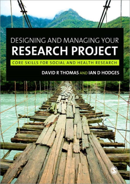 Hodges Ian D - Designing And Managing Your Research Project Core Skills For Social And Health Research - Paperback