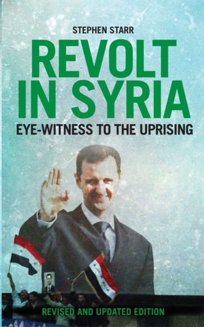 Binding: Paperback
Description: In January 2011 President Bashar al - Assad told the Wall Street Journal that Syria was 'stable and immune from revolt.