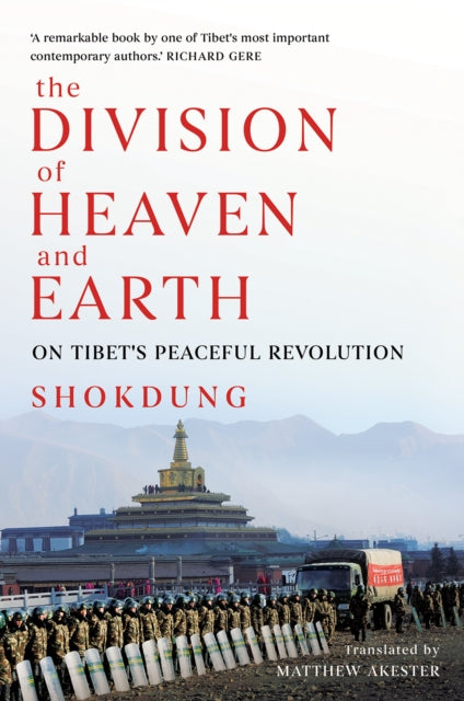 Shokdung - The Division Of Heaven And Earth On Tibet's Peaceful Revolution - Paperback