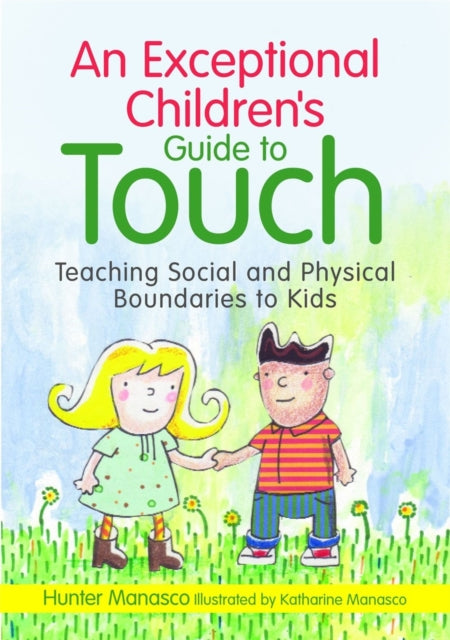 Binding: Hardcover
Description: The rules of physical contact can be tricky to grasp and children with special needs are at a heightened risk of abuse.