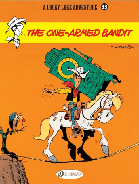 Lucky Luke 33 - The One - Armed Bandit