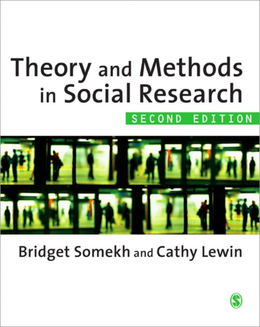 Sage Publications Ltd - Theory And Methods In Social Research - Paperback