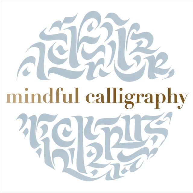 Binding: Paperback
Description: Mindful Calligraphy is a unique and groundbreaking book that fuses the art of calligraphy and mindfulness. Calligraphy has long been known to centre and balance mind and body concentrating on pen strokes is a good way to tune in positively and live in the moment.