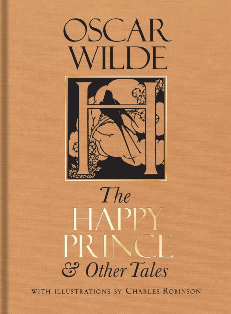 Binding: Hardcover
Description: Oscar Wilde's children's stories explore timeless themes of good and evil freedom and responsibility love and death beauty and self - sacrifice.