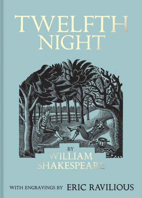 Binding: Hardcover
Description: A stunning facsimile of the 1932 edition of Shakespeare's Twelfth Night illustrated by Eric Ravilious.