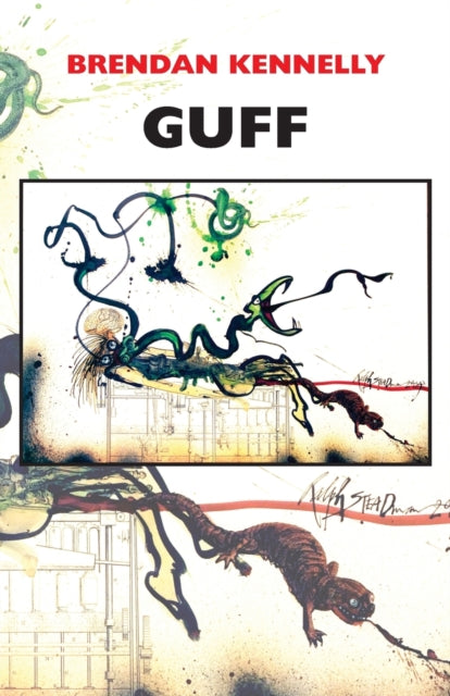 Binding: Paperback
Description: Brendan Kennelly's Guff is both mouthpiece and mouthed off Devil's advocate and self critic everyman and every writer consumed by self - doubt and self - questioning. The book of Guff is about words writing the man.