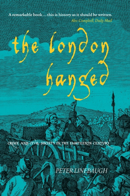 Binding: Paperback
Description: Peter Linebaugh's groundbreaking history has become an inescapable part of any understanding of the rise of capitalism. In eighteenth - century London the spectacle of a hanging was not simply a form of punishing transgressors.