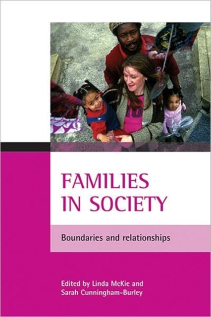 Binding: Paperback
Description: The enduring and multi - faceted significance of families in society and their value as a focus for the exploration of social change have ensured that families remain a prominent focus of academic enquiry.