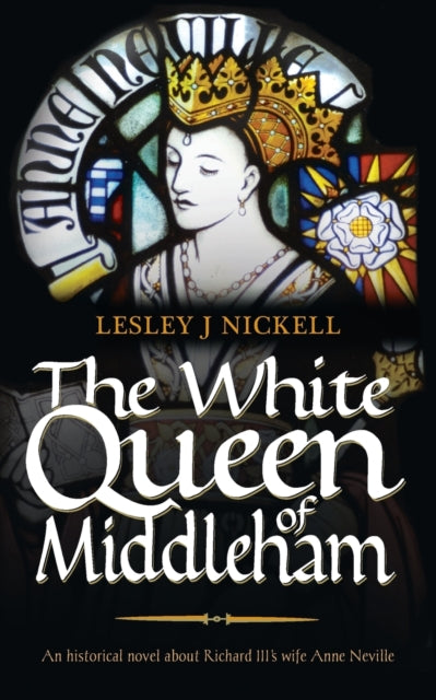 Binding: Paperback
Description: Select Guide Rating
Title: The White Queen Of Middleham: An Historical Novel About Richard Iii's Wife Anne Neville
Author(s): Nickell Lesley J.