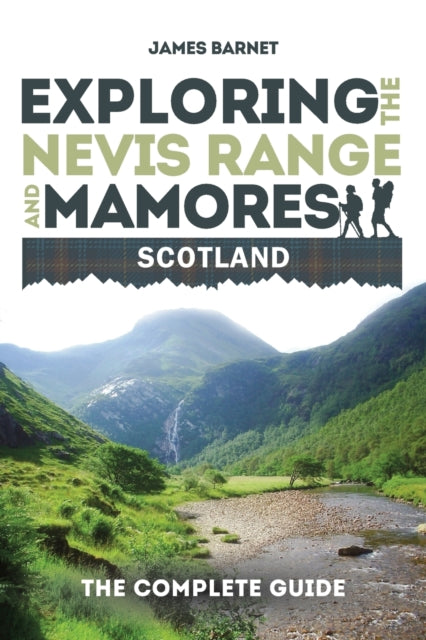 Binding: Paperback
Title: Exploring The Nevis Range And Mamores Scotland The Complete Guide
Author(s): Barnet James
Publisher: Mereo Books
Barcode: 9781861512475
Pages: 272 Pages, Colour Illustrations, Maps
Publication Date: 4/3/2013
Category: Travel & Holiday Guides