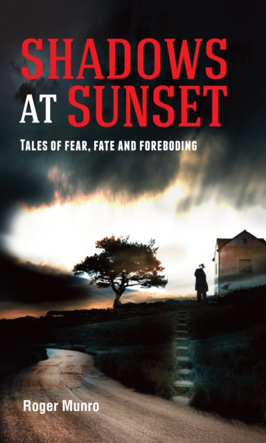 Binding: Paperback
Title: Shadows At Sunset Tales Of Fear Fate And Foreboding
Author(s): Munro Mr Roger
Publisher: Mereo Books
Barcode: 9781861514158
Pages: 152 Pages
Publication Date: 4/6/2015
Category: Short Stories