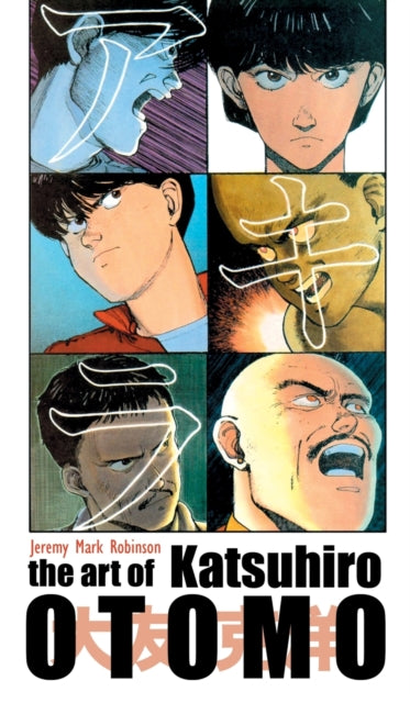 Binding: Hardcover
Description: THE ART OF Katsuhiro Otomo by Jeremy Mark Robinson This is a book about the genius Japanese artist Katsuhiro Otomo (b. 1954).